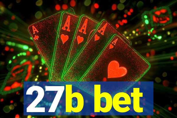 27b bet